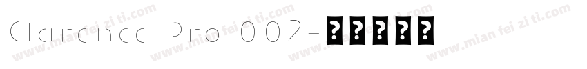 Clarence Pro 002字体转换
